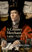 Country Merchant, 1495-1520