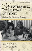 Mainstreaming Exceptional Students: A Guide for Classroom Teachers
