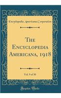 The Encyclopedia Americana, 1918, Vol. 9 of 30 (Classic Reprint)