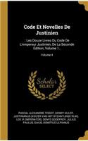 Code Et Novelles De Justinien
