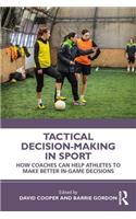 Tactical Decision-Making in Sport