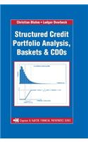 Structured Credit Portfolio Analysis, Baskets and CDOs