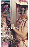 A Very Gay Street Party