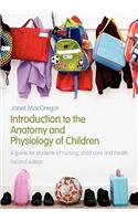 Introduction to the Anatomy and Physiology of Children