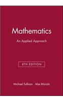 Technology Resource Manual to accompany Mathematics: An Applied Approach, 8e