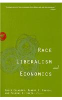 Race, Liberalism, and Economics