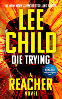 Die Trying: (2 Jack Reacher)