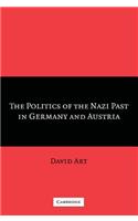 Politics of the Nazi Past in Germany and Austria