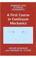 First Course in Continuum Mechanics