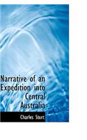 Narrative of an Expedition Into Central Australia