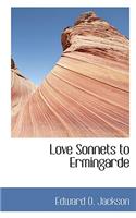 Love Sonnets to Ermingarde