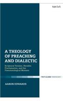 Theology of Preaching and Dialectic