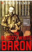 The Bloody White Baron