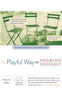 The Playful Way to Knowing Yourself