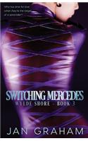 Switching Mercedes