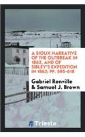 A Sioux Narrative of the Outbreak in 1862, and of Sibley's Expedition in 1863