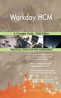 Workday HCM A Complete Guide - 2020 Edition