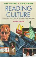 Reading Culture: Contexts for Critical Reading and Writing