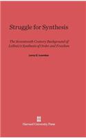 Struggle for Synthesis