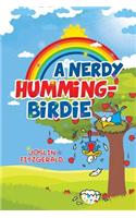 Nerdy Humming-Birdie