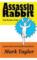 Assassin Rabbit from the Dawn of Time