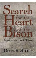 Search for the Heart of the Bison
