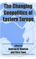 The Changing Geopolitics of Eastern Europe
