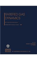 Rarefied Gas Dynamics