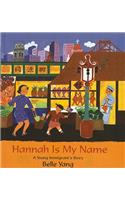 Hannah Is My Name