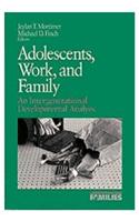 Adolescents, Work, and Family