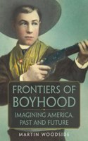 Frontiers of Boyhood