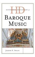 Historical Dictionary of Baroque Music