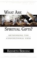 What Are Spiritual Gifts?