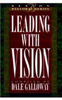 Leading with Vision