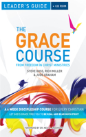 The Grace Course Leader's Guide