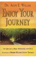 Enjoy Your Journey