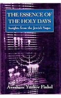 The Essence of the Holy Days: Insights from the Jewish Sages