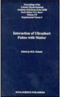 Interaction of Ultrashort Pulses with Matter