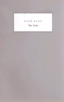 Slow Burn