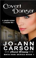 Covert Danger