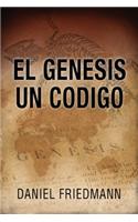 El Génesis Un Código