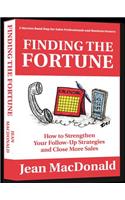 Finding the Fortune