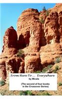 From Here To ... Everywhere