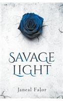 Savage Light: (2 Darkening Light)