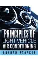 Principles of Light Vehicle Air Conditioning