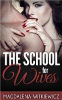 The School For Wives