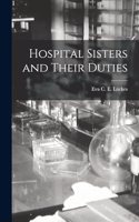 Hospital Sisters and Their Duties