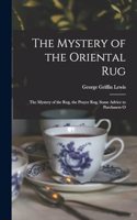 Mystery of the Oriental Rug