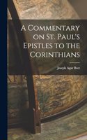 Commentary on St. Paul's Epistles to the Corinthians