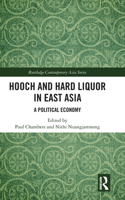 Hooch and Hard Liquor in East Asia